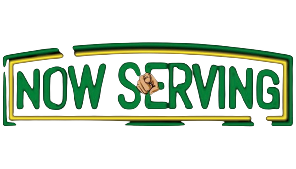 Now Serving You